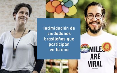 Intimidación de ciudadanos brasileños que participan en la ONU