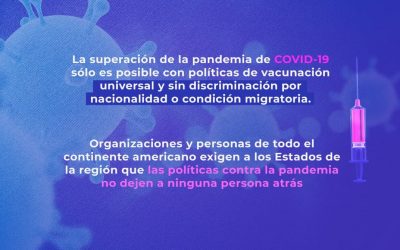 CP: La superación de la pandemia de COVID-19 sólo es posible con políticas de vacunación universal y sin discriminación por nacionalidad o condición migratoria