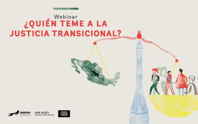 Webinar: ¿Debates actuales sobre la justicia transicional en México?