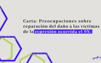 Carta: Preocupaciones sobre reparación del daño a las víctimas de la represión ocurrida el 9N.